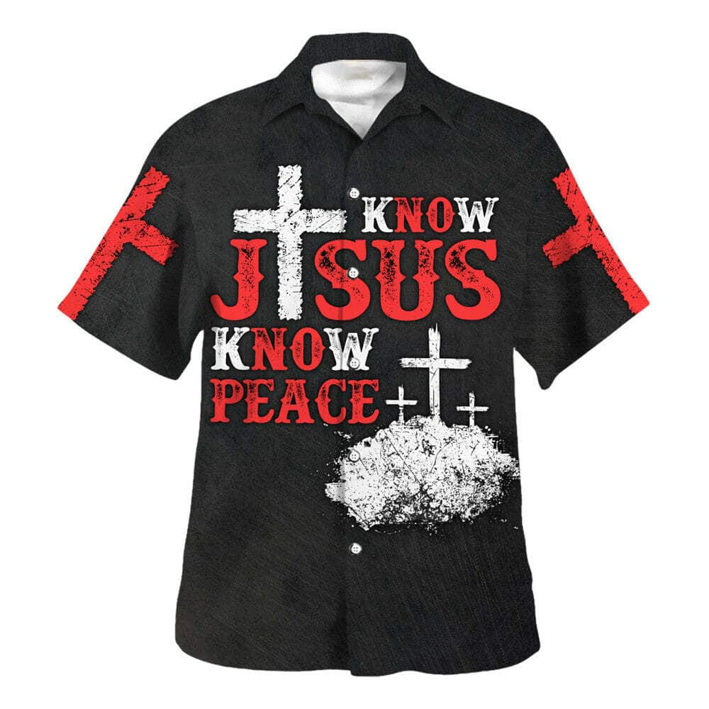 Know Jesus Know Peace Christian Religious Hawaiian Shirt