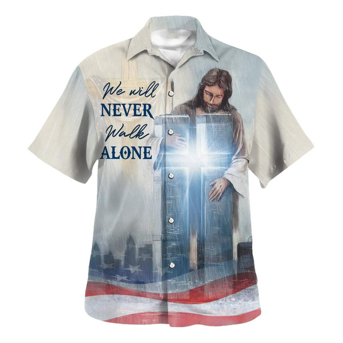 Jesus We Will Never Walk Alone Christian Religious Hawaiian Shirt