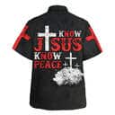 Know Jesus Know Peace Christian Religious Hawaiian Shirt Know Jesus Know Peace Christian Religious Hawaiian Shirt