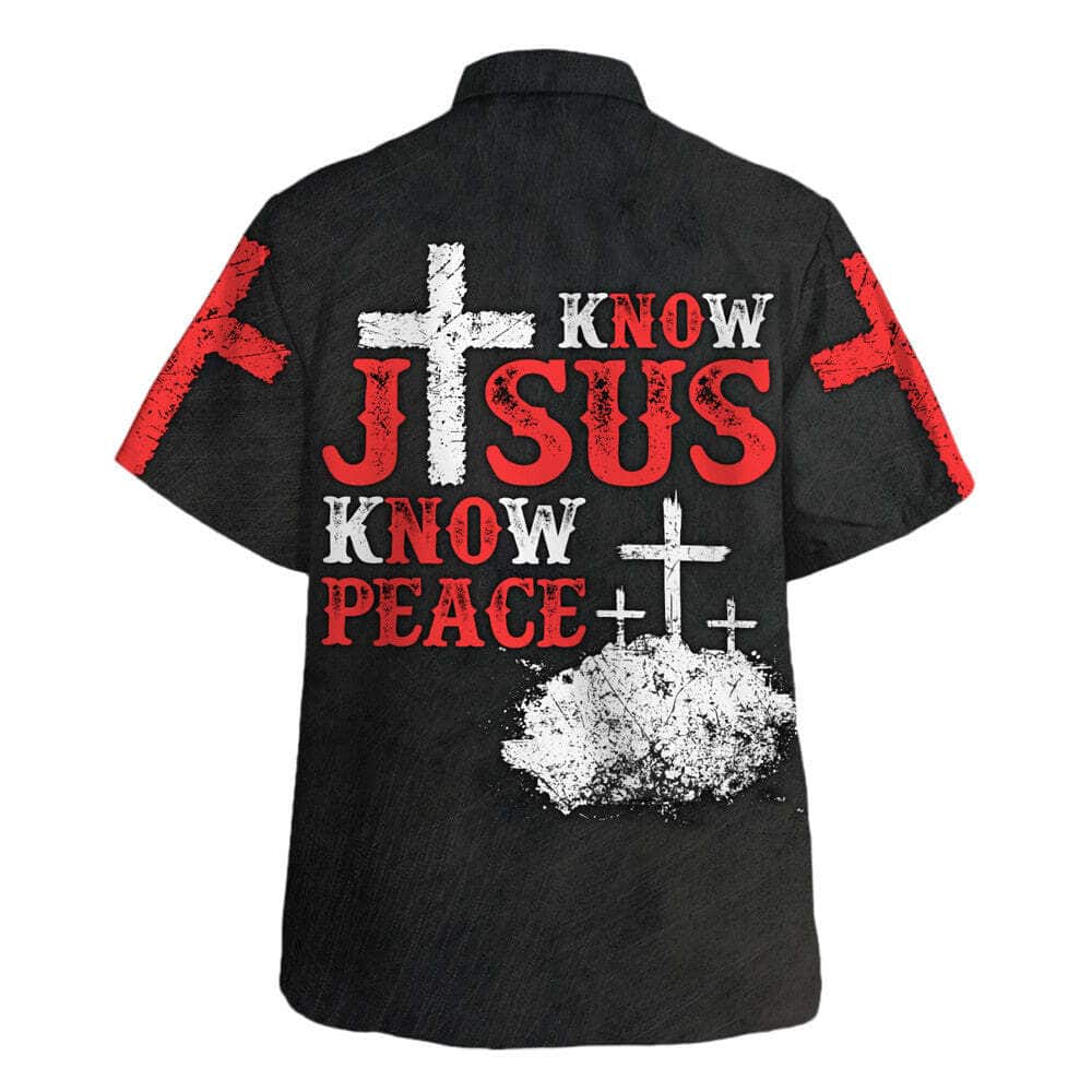 Know Jesus Know Peace Christian Religious Hawaiian Shirt Know Jesus Know Peace Christian Religious Hawaiian Shirt