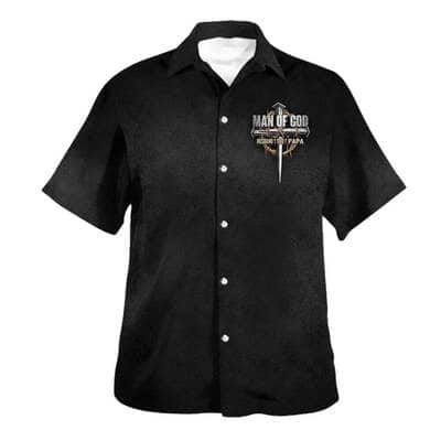 Jesus Man Of God Husband Dad Papa Christian Religious Hawaiian Shirt Father's Day Gift