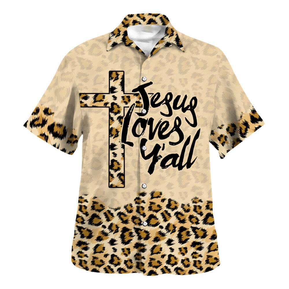 Leopard Jesus Love Y'all Christian Religious Hawaiian Shirt