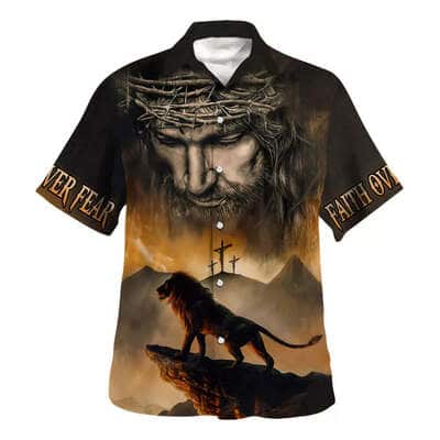 Faith Over Fear Bible Verse Jesus And Lion Christian Religious Hawaiian Shirt Faith Over Fear Bible Verse Jesus And Lion Christian Religious Hawaiian Shirt