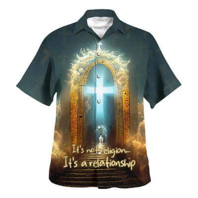 It's Not Religion It's A Relationship Christian Religious Hawaiian Shirt