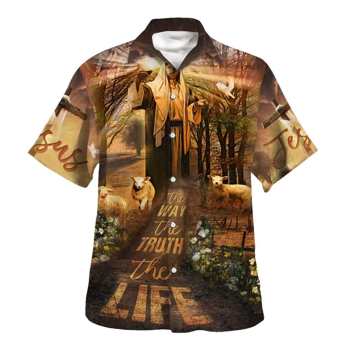 The Way The Truth And The Life Christian Summer Hawaiian Shirt The Way The Truth And The Life Christian Summer Hawaiian Shirt