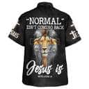 Lion Bible Verse Normal Isn't Coming Back But Jesus Is Cross Christian Christian Summer Hawaiian Shirt