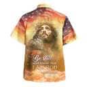 Jesus Bible Verse Christ Be Still And Know That I Am God Christian Summer Hawaiian Shirt Jesus Bible Verse Christ Be Still And Know That I Am God Christian Summer Hawaiian Shirt