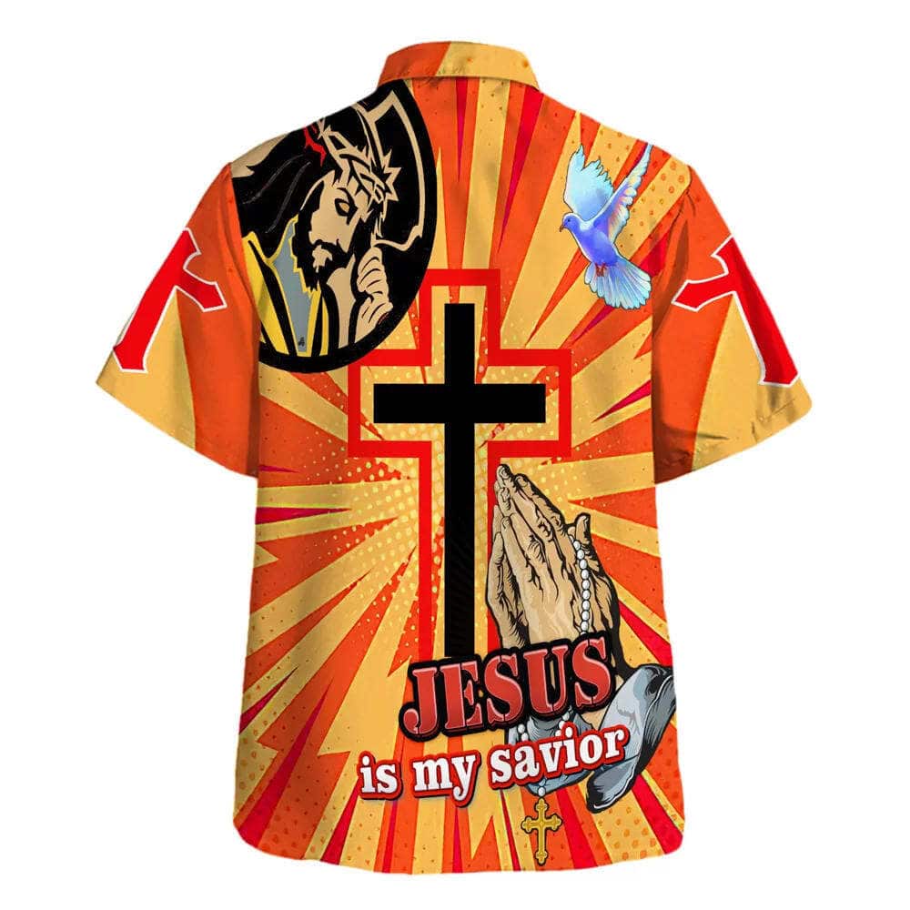 Jesus Is My Savior Jesus Pray Cross Christian Summer Hawaiian Shirt Jesus Is My Savior Jesus Pray Cross Christian Summer Hawaiian Shirt