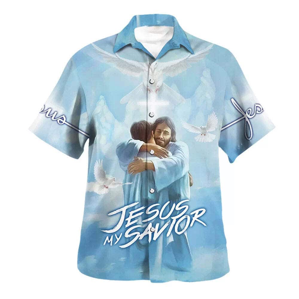 Jesus Is My Savior Jesus Hugging Christian Summer Hawaiian Shirt Jesus Is My Savior Jesus Hugging Christian Summer Hawaiian Shirt