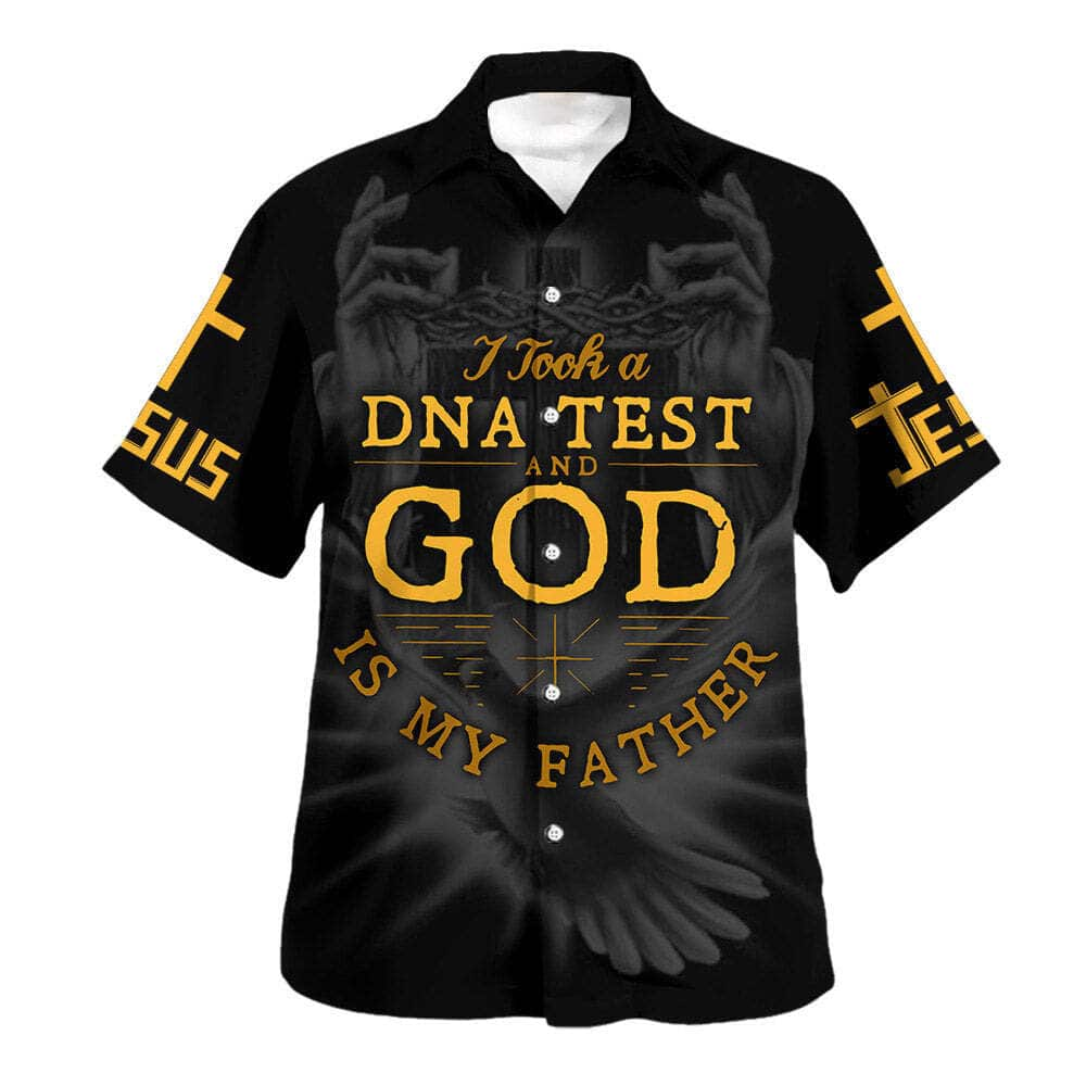 I Took A DNA Test And God Is My Father Christian Summer Hawaiian Shirt