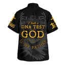 I Took A DNA Test And God Is My Father Christian Summer Hawaiian Shirt I Took A DNA Test And God Is My Father Christian Summer Hawaiian Shirt