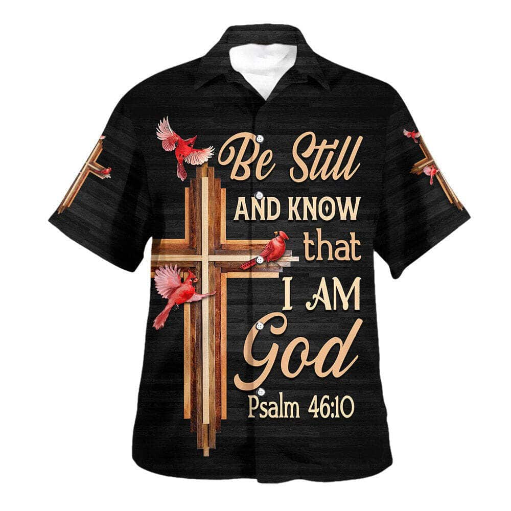 Hummingbird Bible Verse Be Still And Know That I Am God Christian Summer Hawaiian Shirt