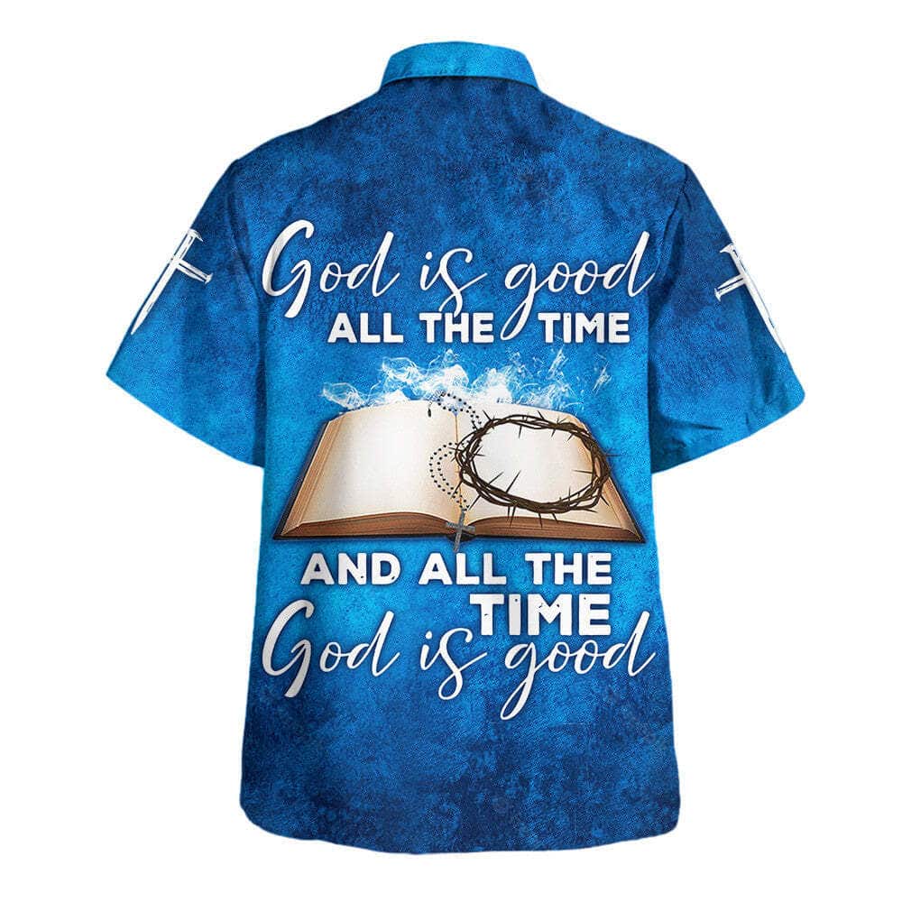 God Is Good All The Time Crown Cross Bible Jesus Christian Summer Hawaiian Shirt God Is Good All The Time Crown Cross Bible Jesus Christian Summer Hawaiian Shirt