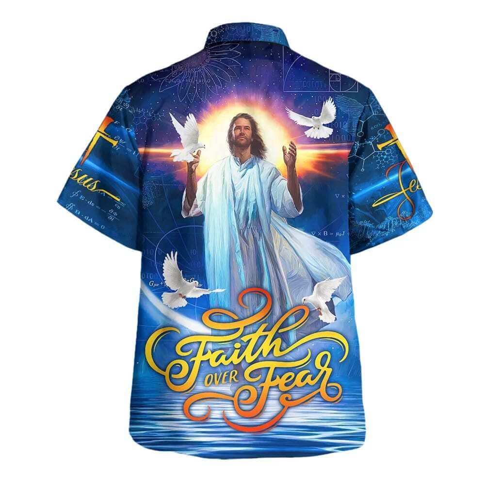 Bible Verse Faith Over Fear Jesus And The Dove Christian Summer Hawaiian Shirt Bible Verse Faith Over Fear Jesus And The Dove Christian Summer Hawaiian Shirt