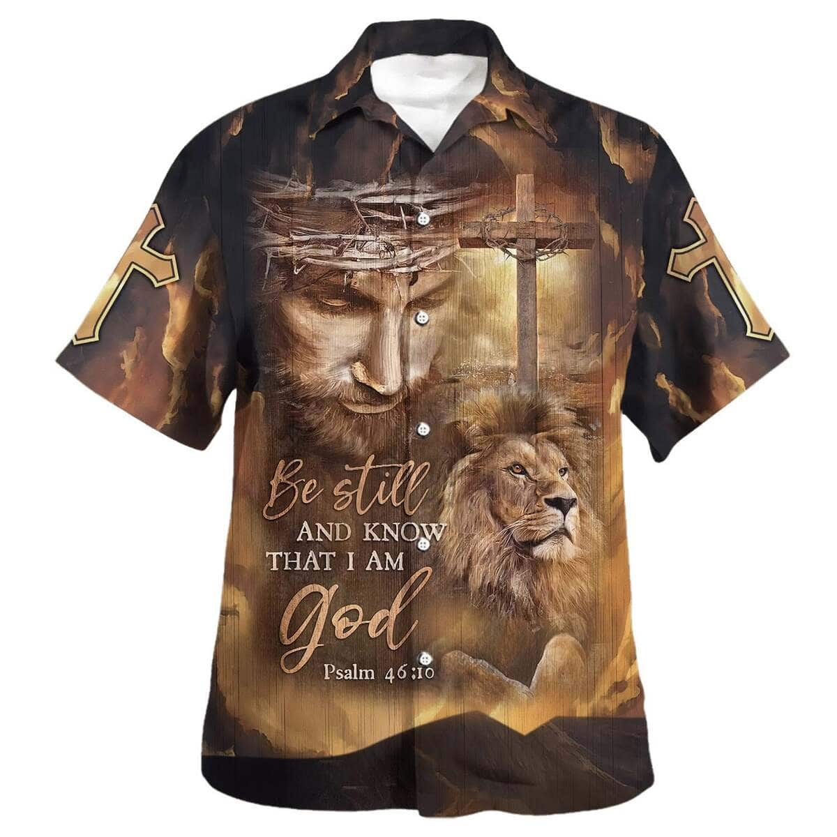 Jesus Lion Cross Be Still And Know That I Am God Christian Hawaiian Shirt