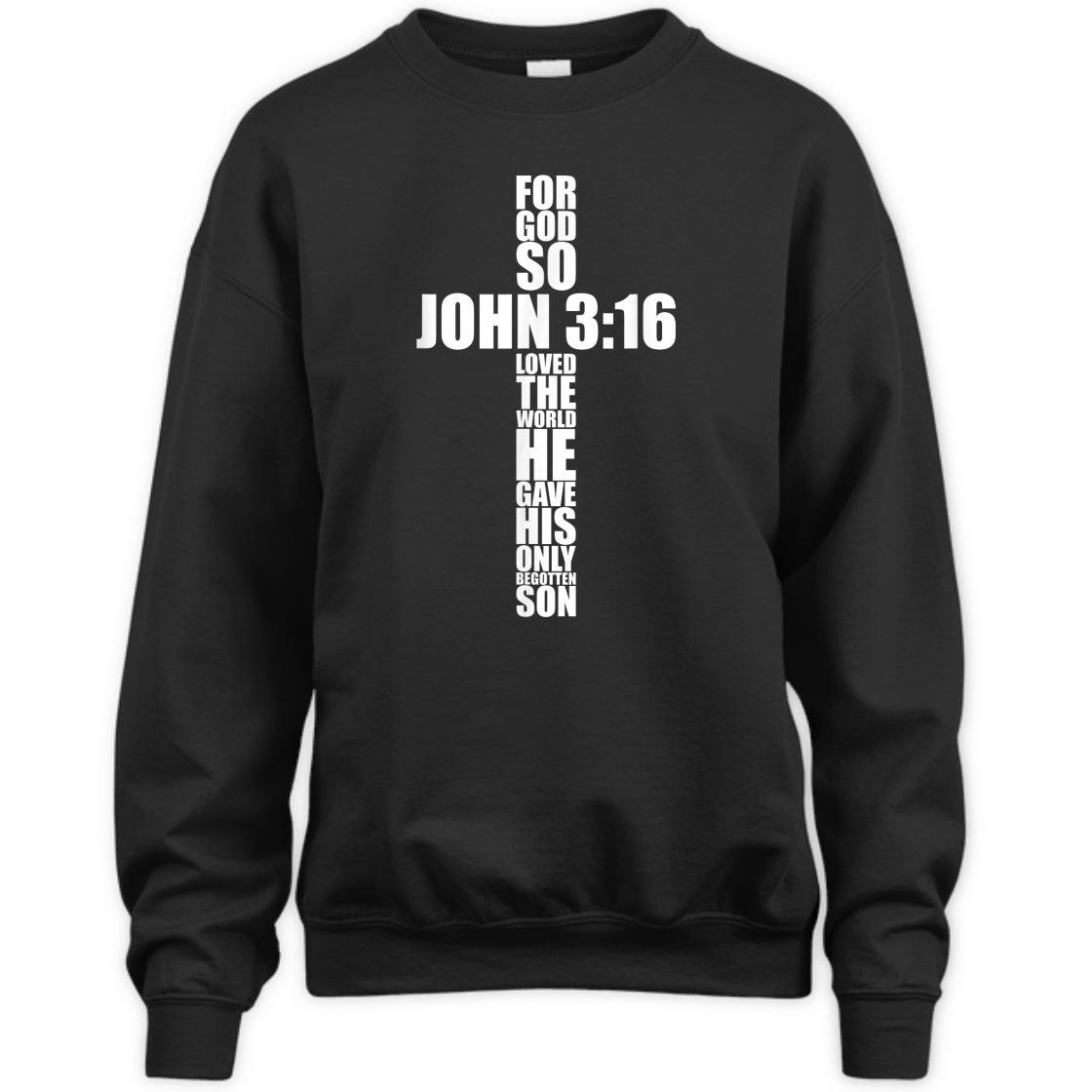 Bible Verse T-Shirt For God So Loved The World He Gave His Only Begotten Son John 3:16 Bible Verse T-Shirt For God So Loved The World He Gave His Only Begotten Son John 3:16