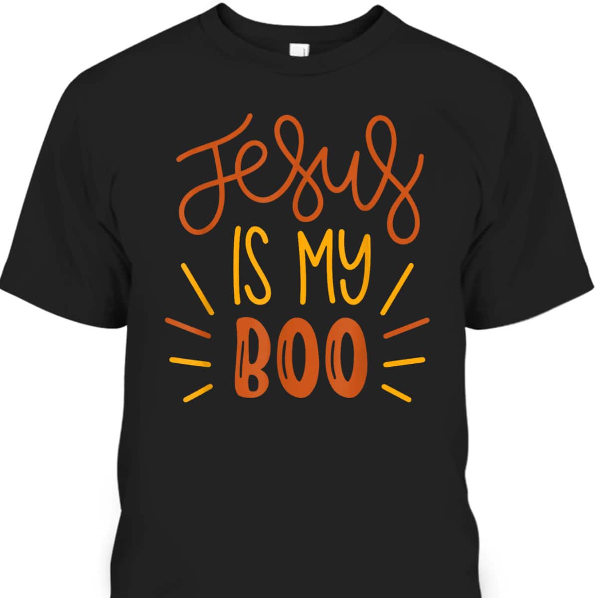 Jesus Is My Boo Halloween Boo Christian T-Shirt Jesus Is My Boo Halloween Boo Christian T-Shirt