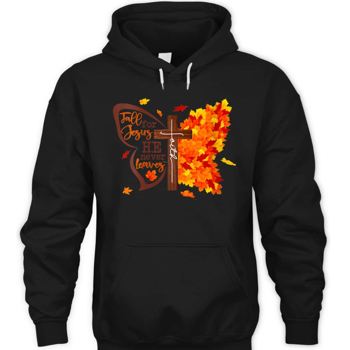 Fall For Jesus He Never Leaves Butterfly Christian Faith Thanksgiving Halloween T-Shirt Fall For Jesus He Never Leaves Butterfly Christian Faith Thanksgiving Halloween T-Shirt