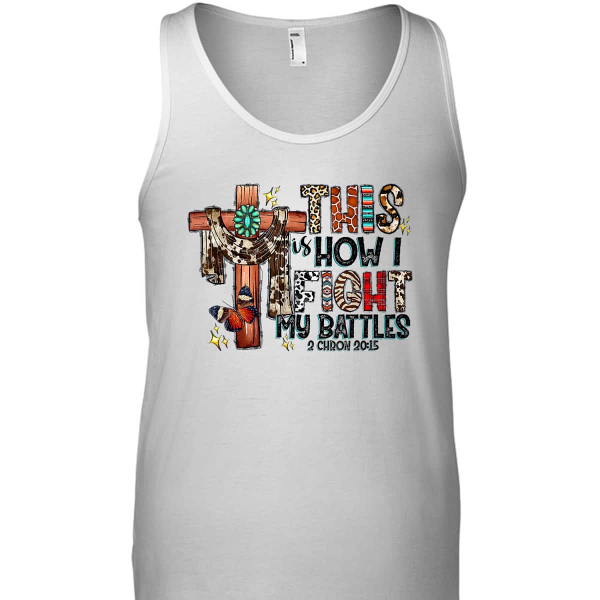 Western Leopard This Is How I Fight My Battles Christian Bible Verse T-Shirt