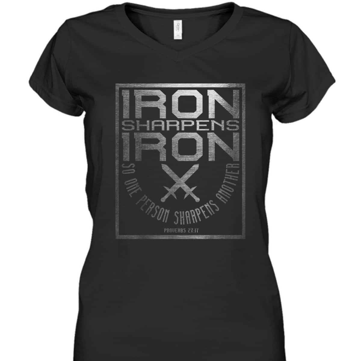 Iron Sharpens Iron Holy Christian Bible Verse T-Shirt Iron Sharpens Iron Holy Christian Bible Verse T-Shirt