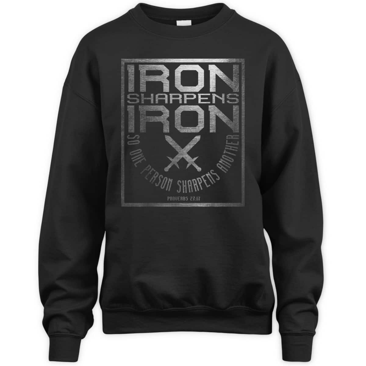 Iron Sharpens Iron Holy Christian Bible Verse T-Shirt Iron Sharpens Iron Holy Christian Bible Verse T-Shirt