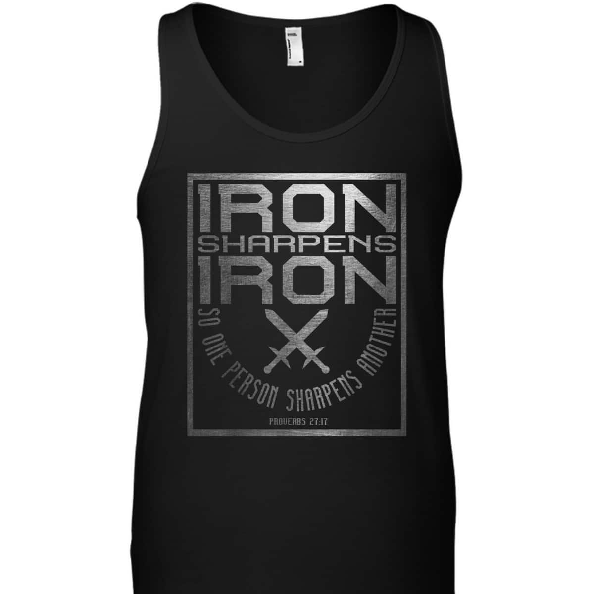 Iron Sharpens Iron Holy Christian Bible Verse T-Shirt