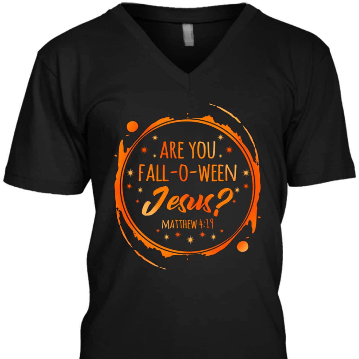 Are You Fall-O-Ween Jesus Christian Halloween Religious T-Shirt