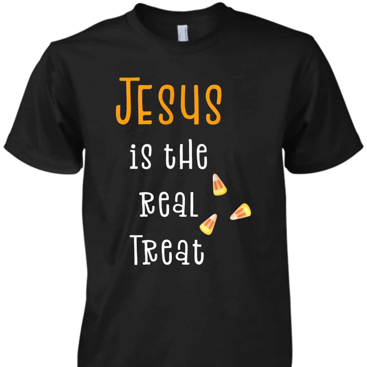 Christian Halloween Jesus Is The Real Treat T-Shirt Christian Halloween Jesus Is The Real Treat T-Shirt