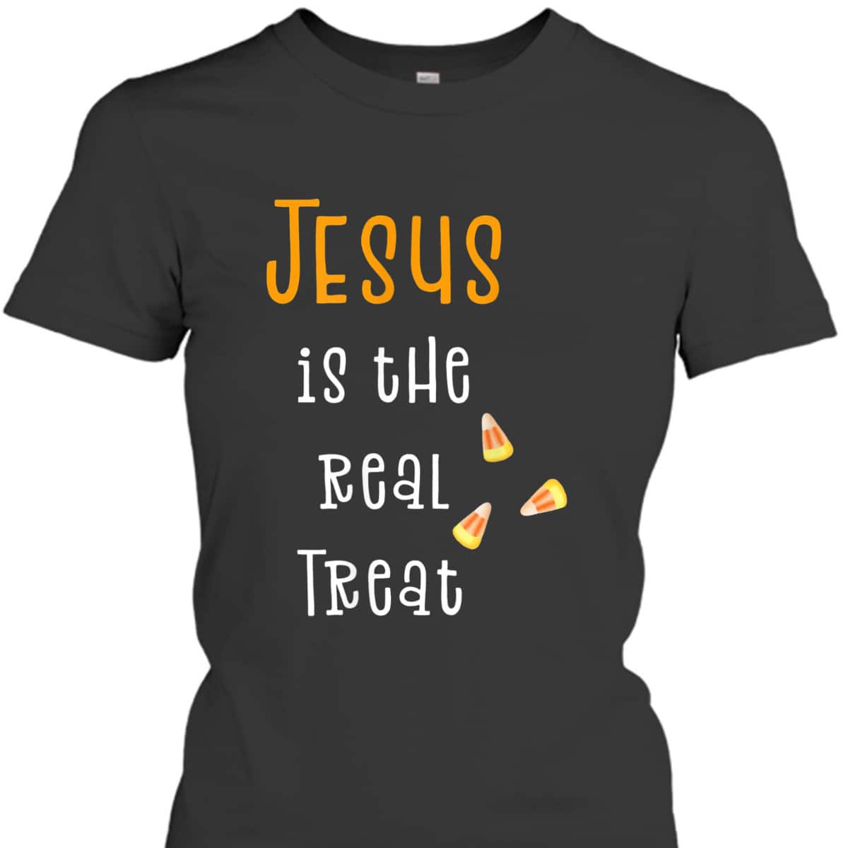 Christian Halloween Jesus Is The Real Treat T-Shirt Christian Halloween Jesus Is The Real Treat T-Shirt