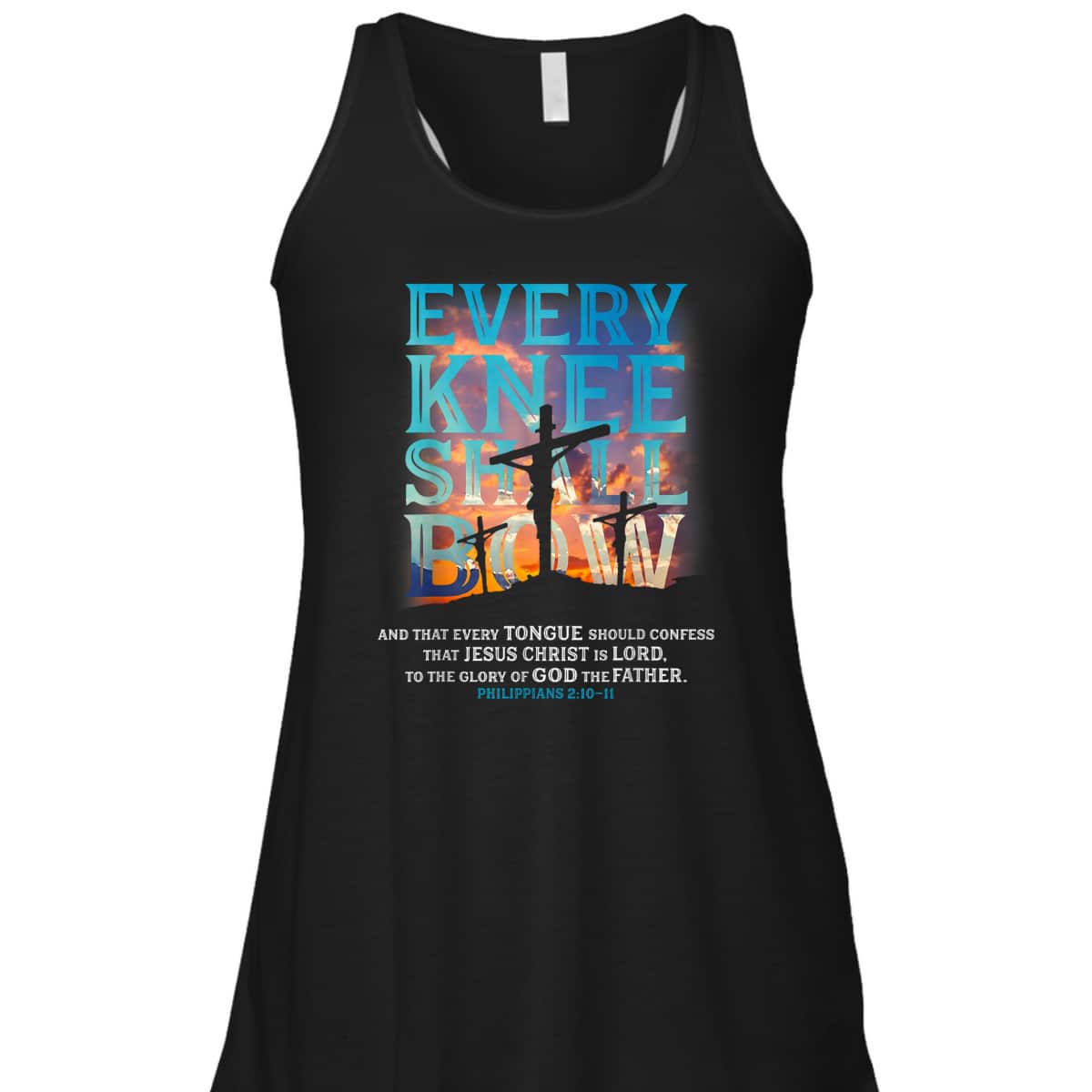 Every Knee Shall Bow And That Every Tongue Should Confess Bible Verse Christian T-Shirt Every Knee Shall Bow And That Every Tongue Should Confess Bible Verse Christian T-Shirt