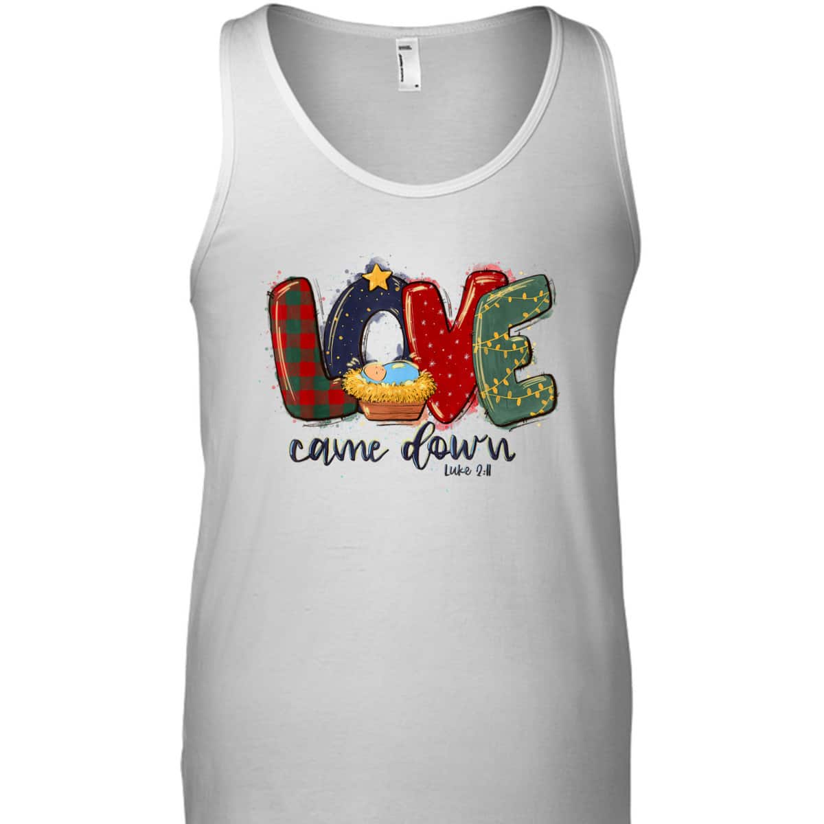 Love Came Down Luke 211 Bible Verse Jesus Christmas Christian T-Shirt