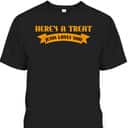Christian Halloween Jesus Halloween Here's A Treat Jesus Loves You T-Shirt Christian Halloween Jesus Halloween Here's A Treat Jesus Loves You T-Shirt