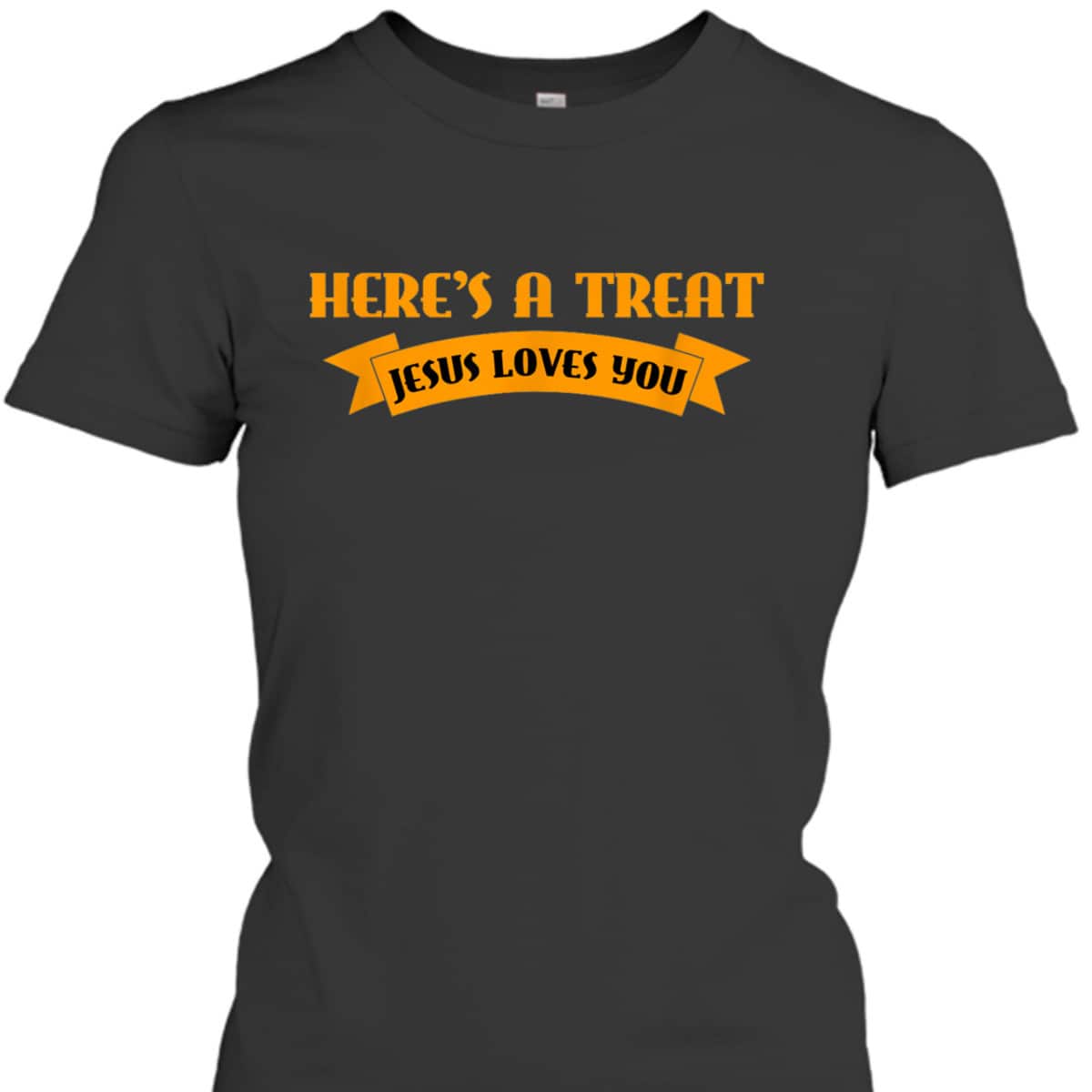 Christian Halloween Jesus Halloween Here's A Treat Jesus Loves You T-Shirt
