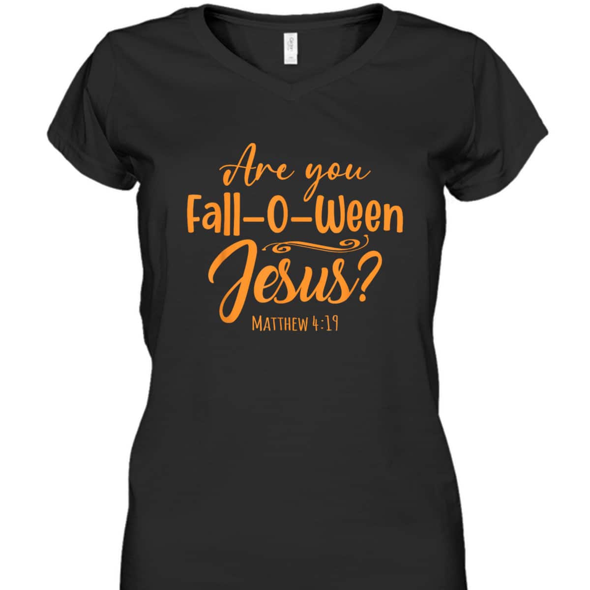 Halloween Are You Fall-o-ween Jesus Matthew Christian Faith T-Shirt