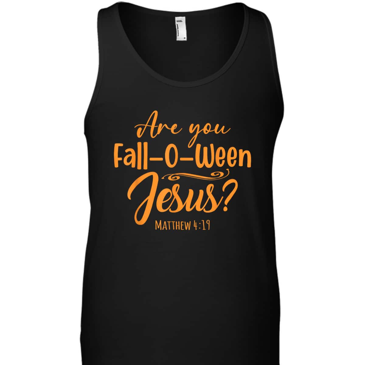 Halloween Are You Fall-o-ween Jesus Matthew Christian Faith T-Shirt Halloween Are You Fall-o-ween Jesus Matthew Christian Faith T-Shirt