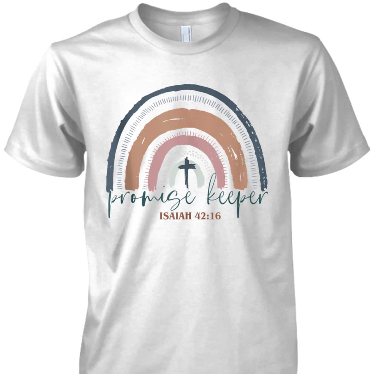 Promise Keeper Christian Bible Quote Boho Rainbow T-Shirt Promise Keeper Christian Bible Quote Boho Rainbow T-Shirt