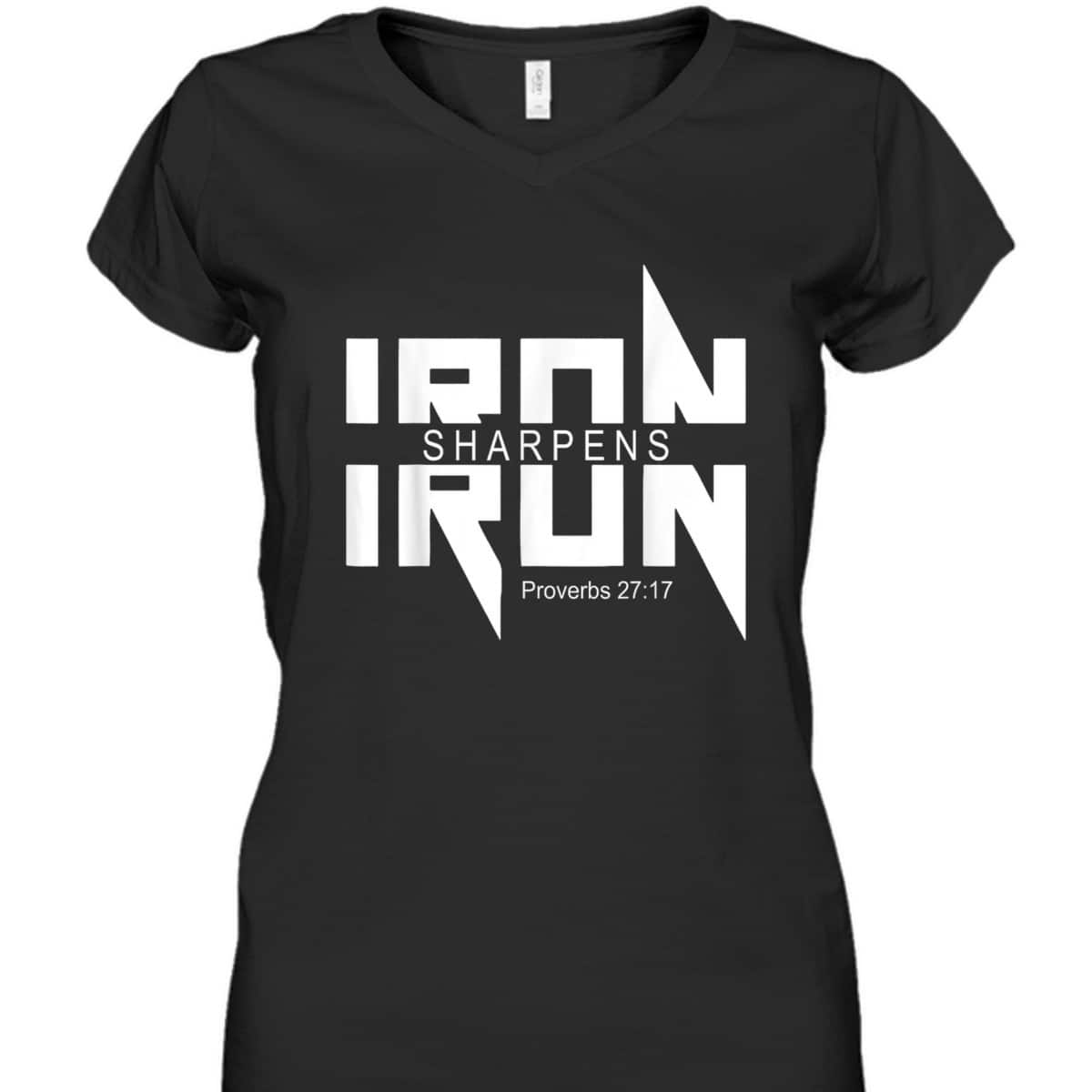 Iron Sharpens Iron Bible Jesus Faith Religious Christian T-Shirt