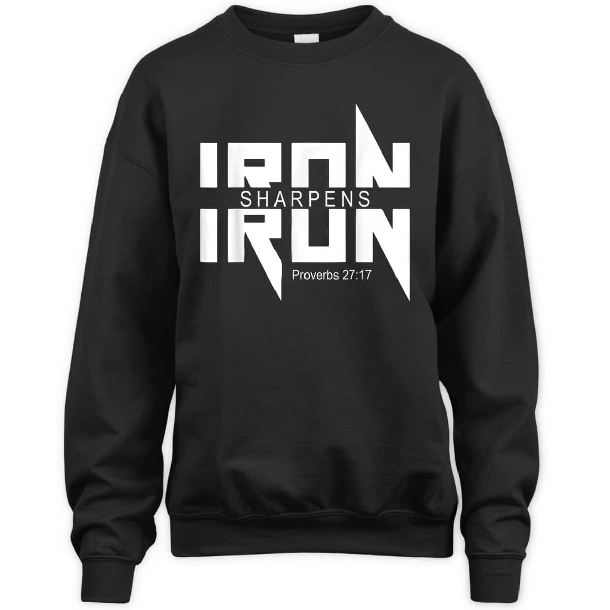 Iron Sharpens Iron Bible Jesus Faith Religious Christian T-Shirt