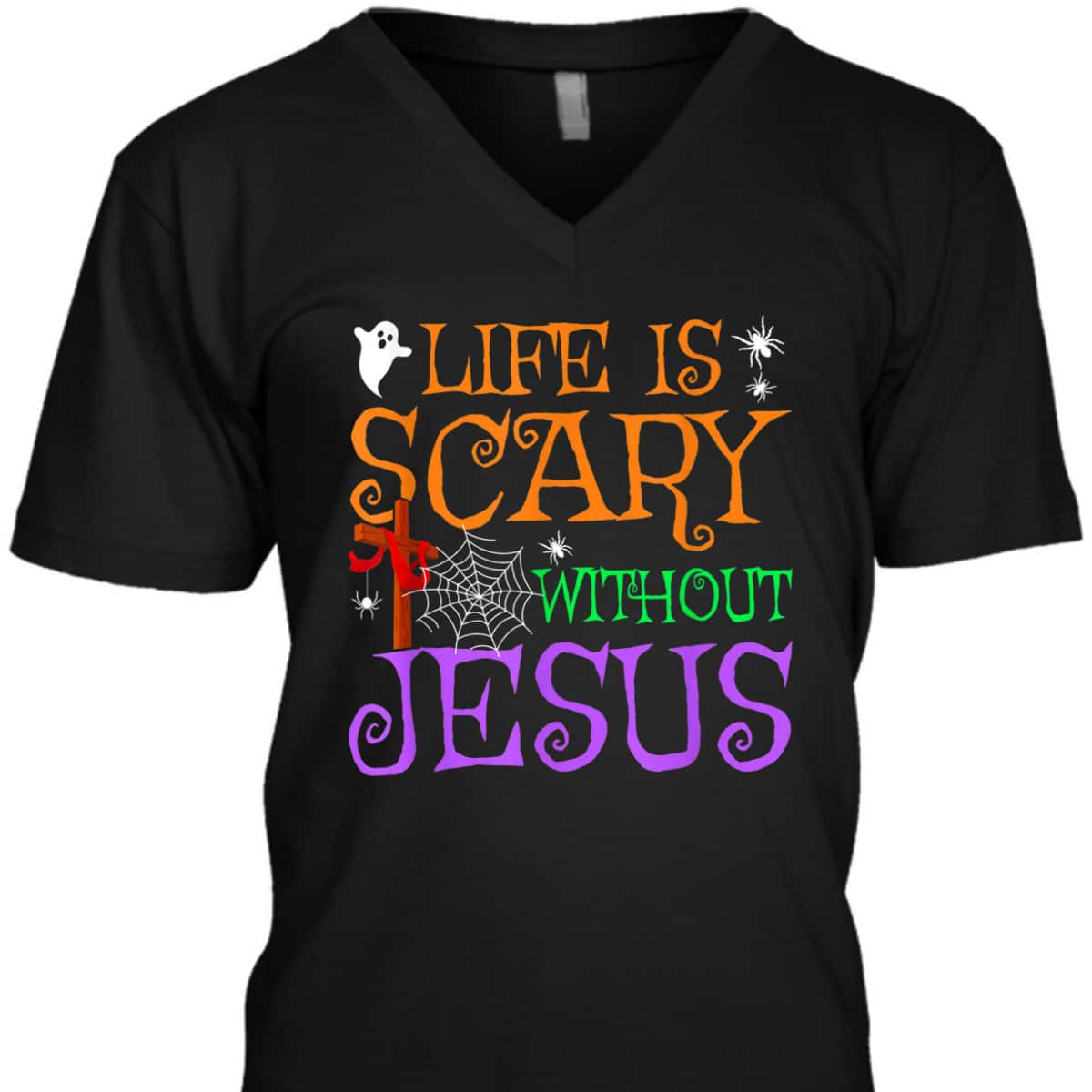 Life Without Jesus Is Scary Fall Christian Halloween Jesus T-Shirt Life Without Jesus Is Scary Fall Christian Halloween Jesus T-Shirt