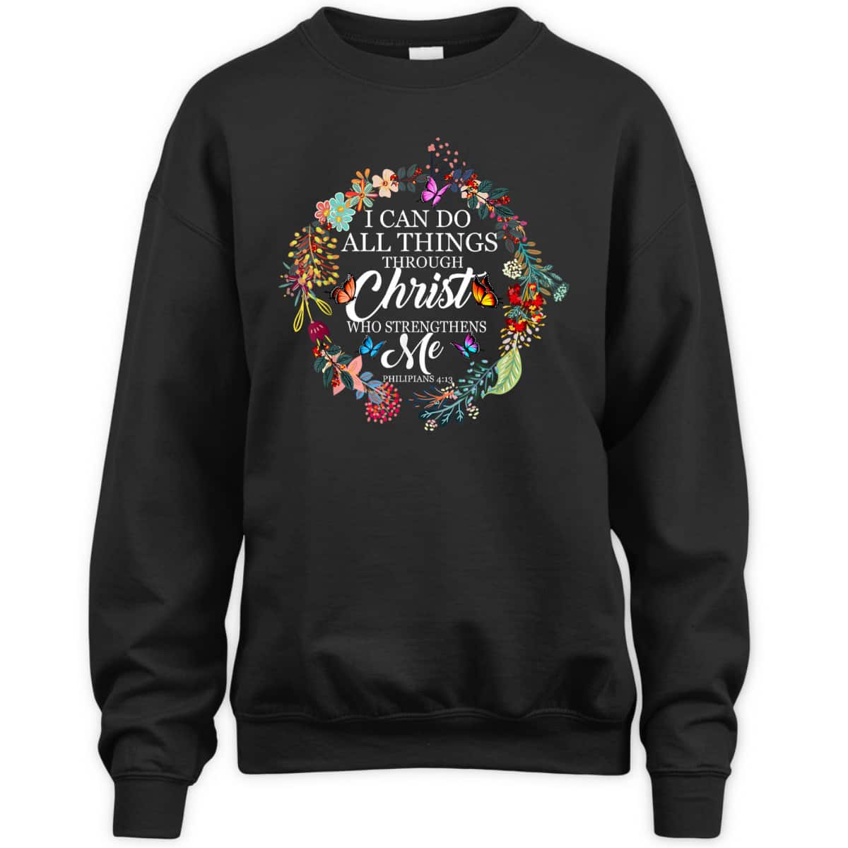 I Can Do All Things Through Christ Butterfly Bible Verse Christian Religious T-Shirt I Can Do All Things Through Christ Butterfly Bible Verse Christian Religious T-Shirt