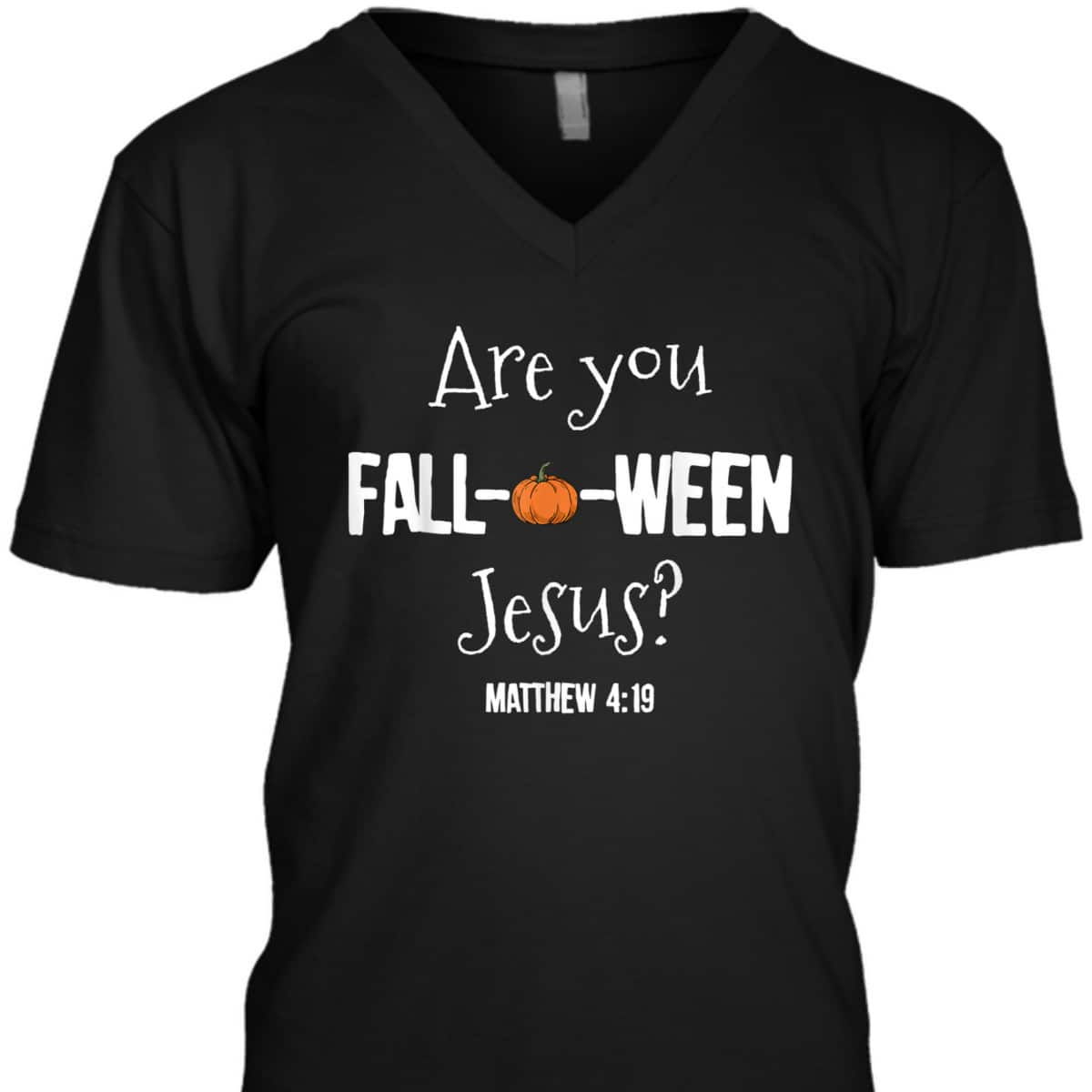 Halloween T-Shirt Are You Fall-o-ween Jesus Matthew Christian Faith Gift
