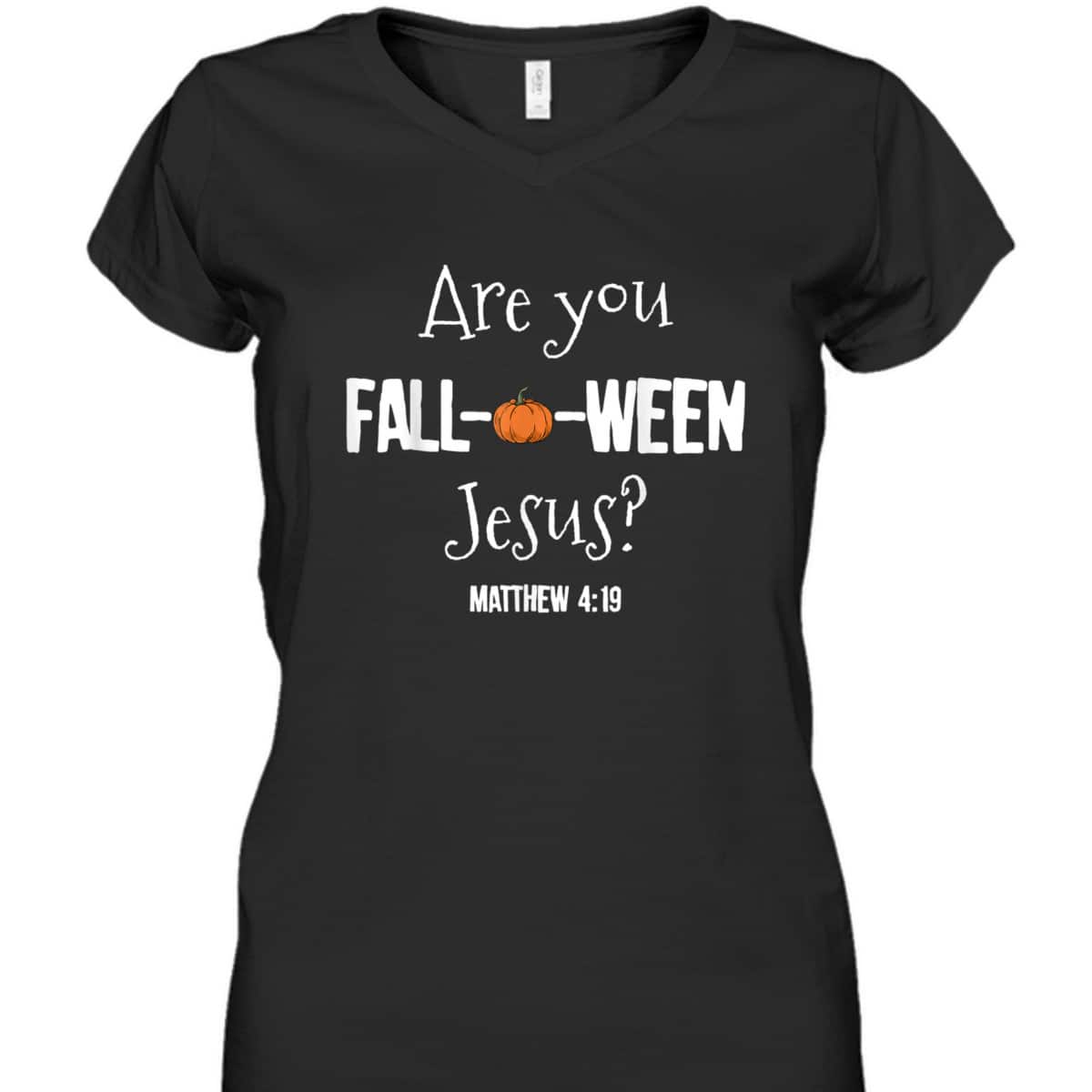 Halloween T-Shirt Are You Fall-o-ween Jesus Matthew Christian Faith Gift