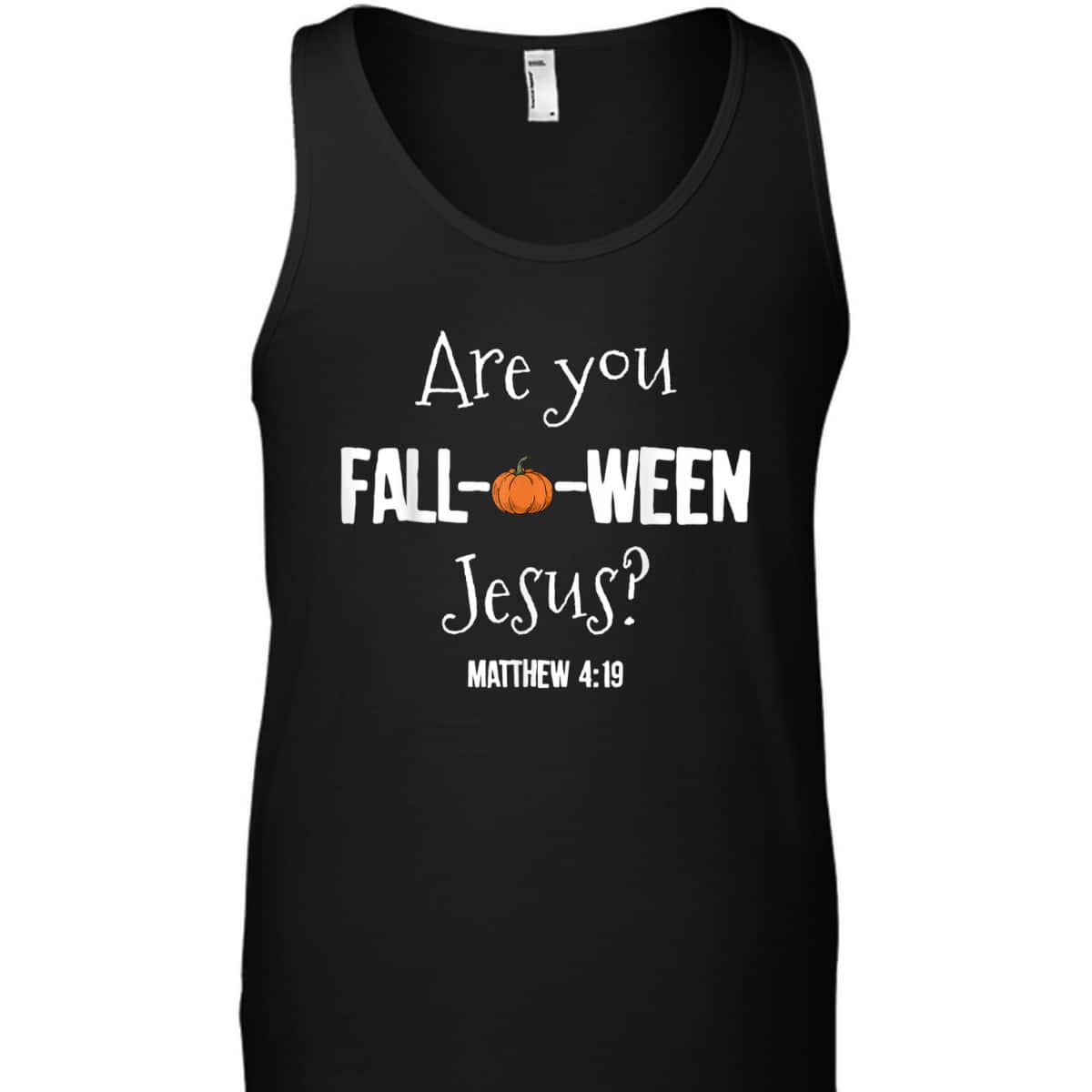 Halloween T-Shirt Are You Fall-o-ween Jesus Matthew Christian Faith Gift