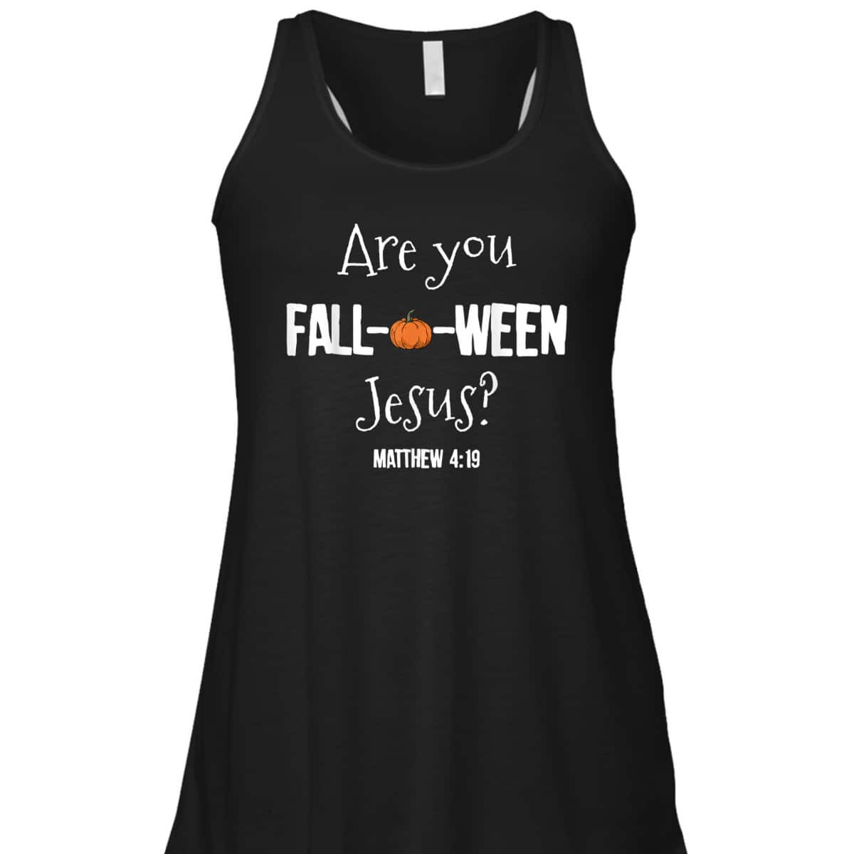 Halloween T-Shirt Are You Fall-o-ween Jesus Matthew Christian Faith Gift