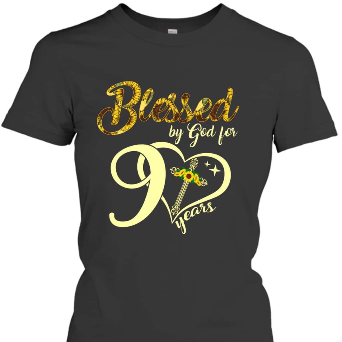 Blessed By God For 90 Years Old Birthday Sunflower Christian Cross T-Shirt Blessed By God For 90 Years Old Birthday Sunflower Christian Cross T-Shirt