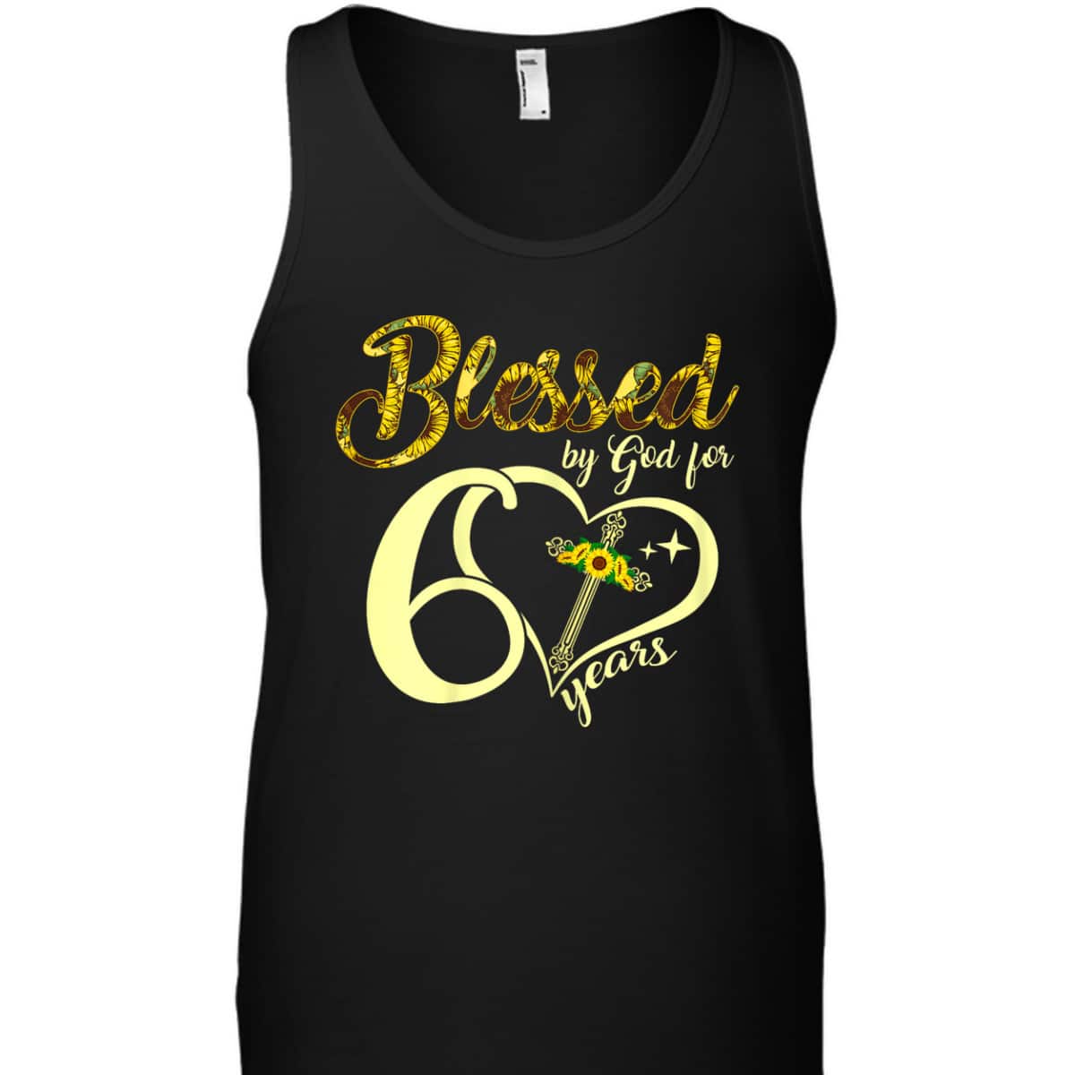 Blessed By God For 60 Years Old Birthday Sunflower Christian Cross T-Shirt Blessed By God For 60 Years Old Birthday Sunflower Christian Cross T-Shirt