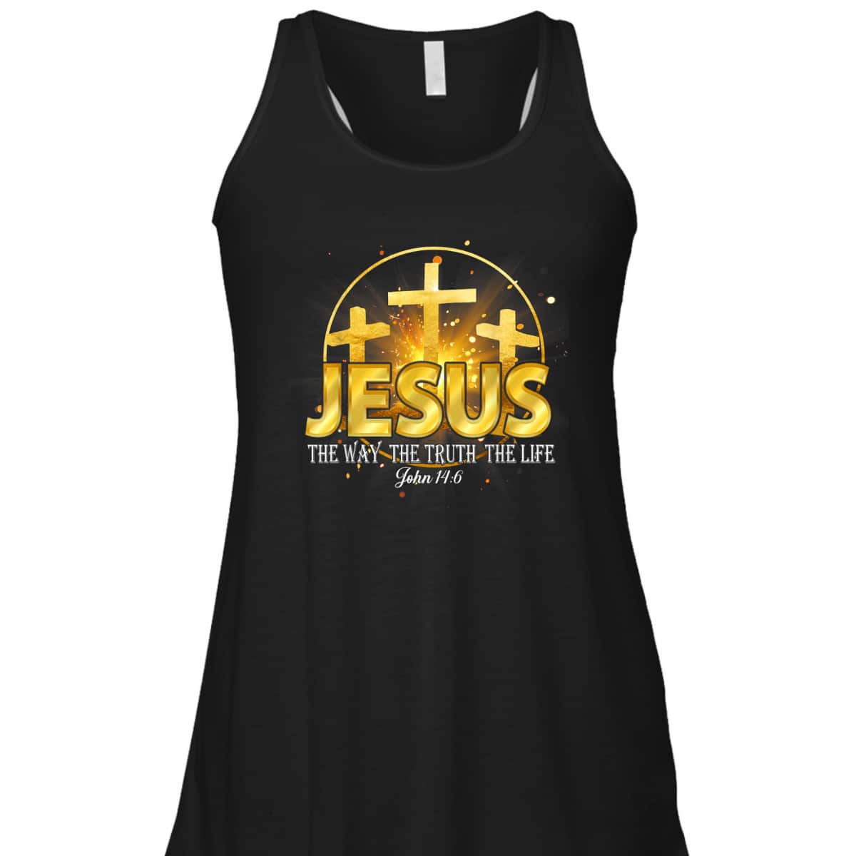 Jesus The Way The Truth The Life Bible Verse John 16:4 Christian T-Shirt Jesus The Way The Truth The Life Bible Verse John 16:4 Christian T-Shirt