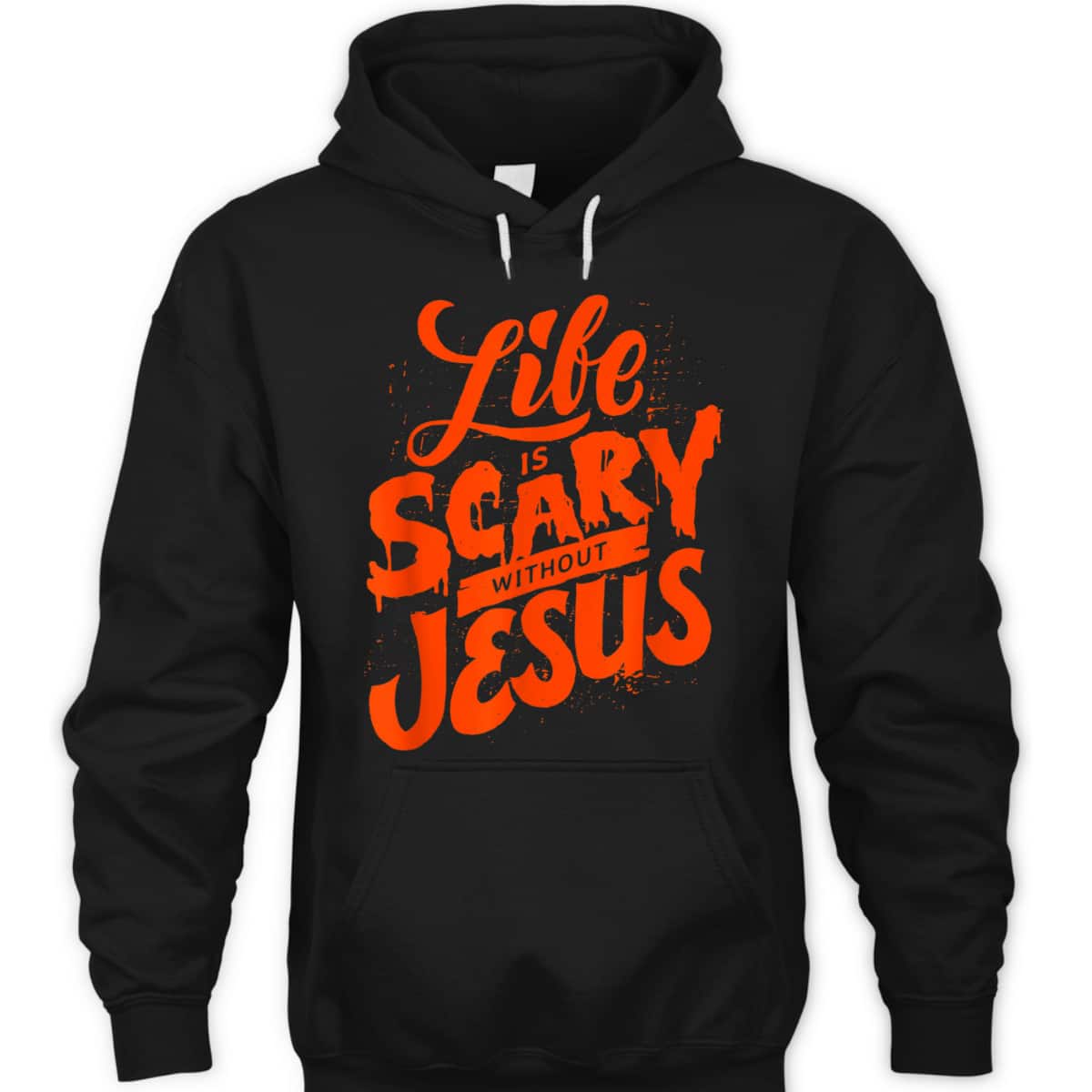 Life Is Scary Without Jesus Christian Faith Halloween T-Shirt Life Is Scary Without Jesus Christian Faith Halloween T-Shirt