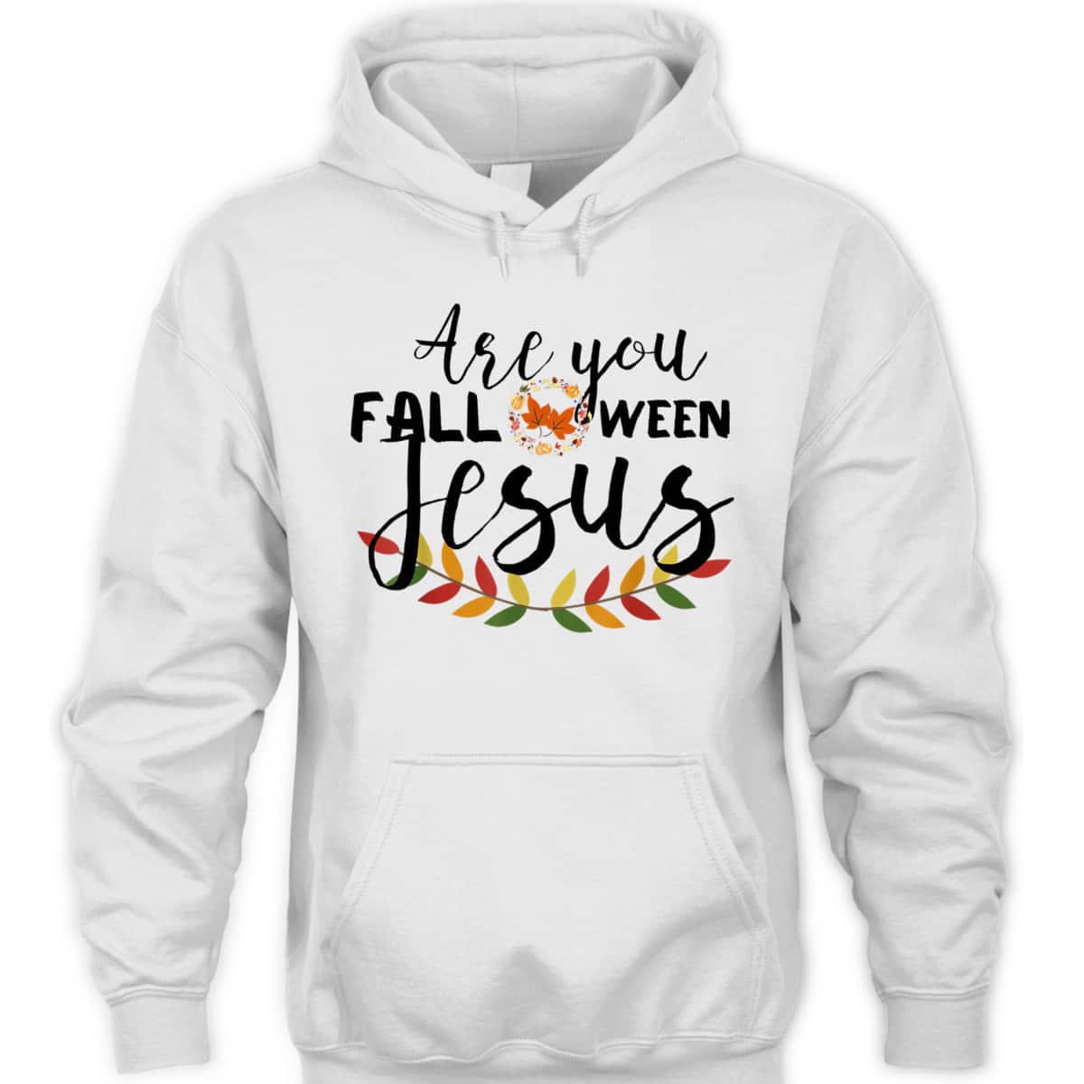 Are You Fall-O-Ween Jesus Christian Halloween Pumpkin Lover T-Shirt