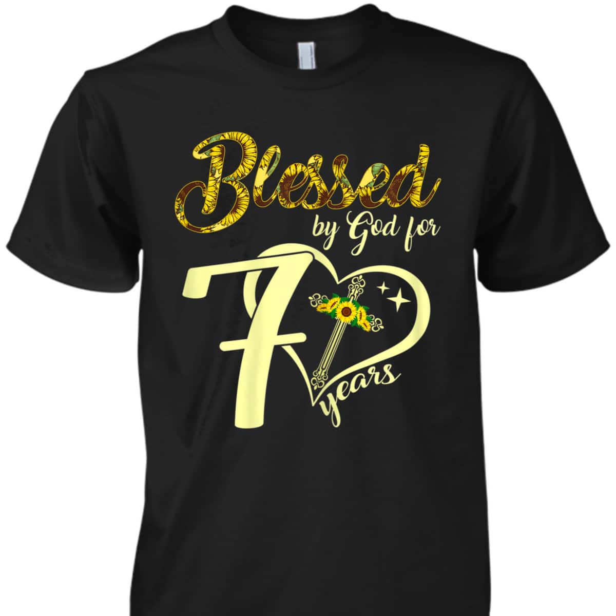 Blessed By God For 70 Years Old Sunflower Christian Cross T-Shirt Blessed By God For 70 Years Old Sunflower Christian Cross T-Shirt